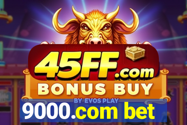 9000.com bet
